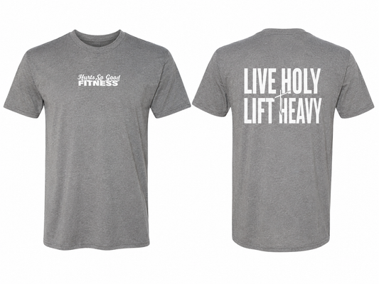 Grey- Live Holy, Lift Heavy